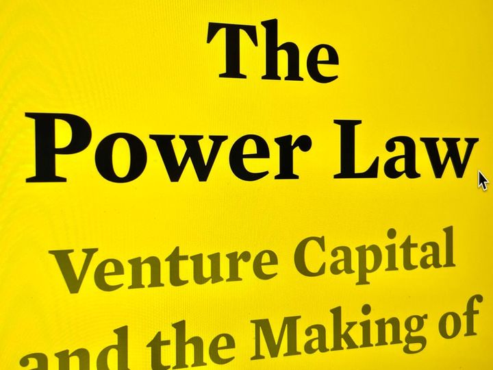 The Power Law by Sebastian Mallaby. Subtitle: Venture Capital and the Making of the New Future.